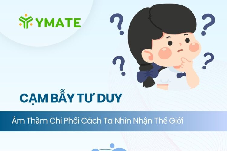 Cạm bẫy tư duy