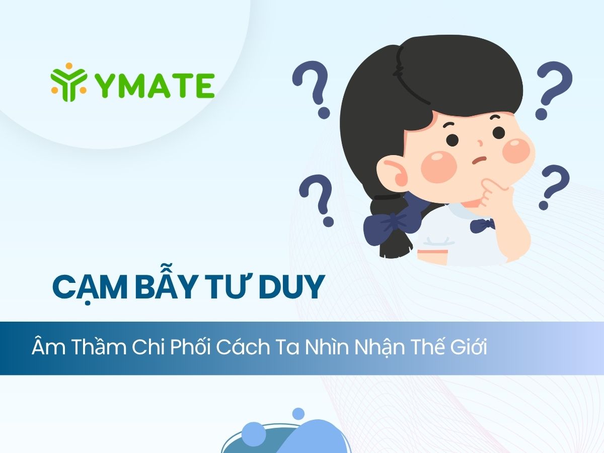 Cạm bẫy tư duy