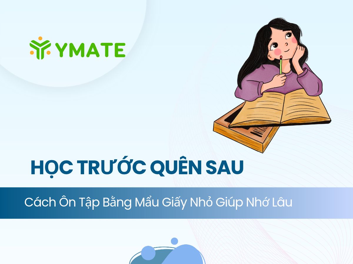 Học trước quên sau